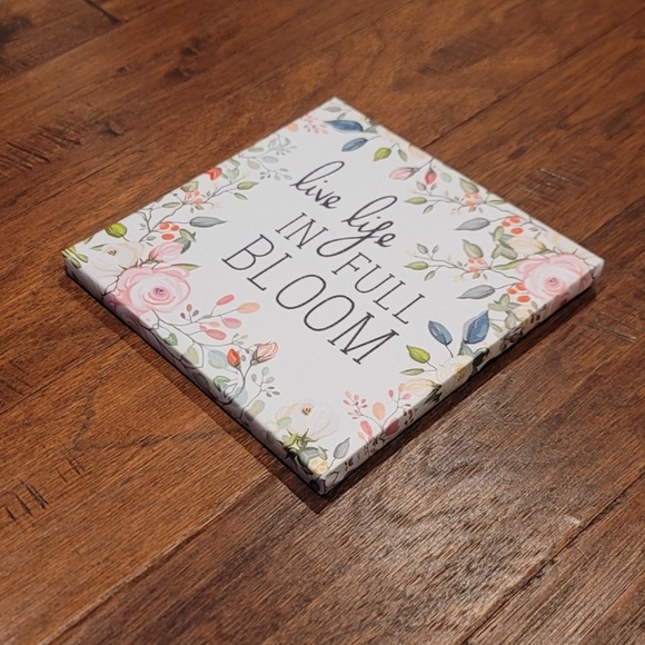 'Live Life in Full Bloom' Picture - Canvas 8.75" by 8.75" - Picture 4 of 8